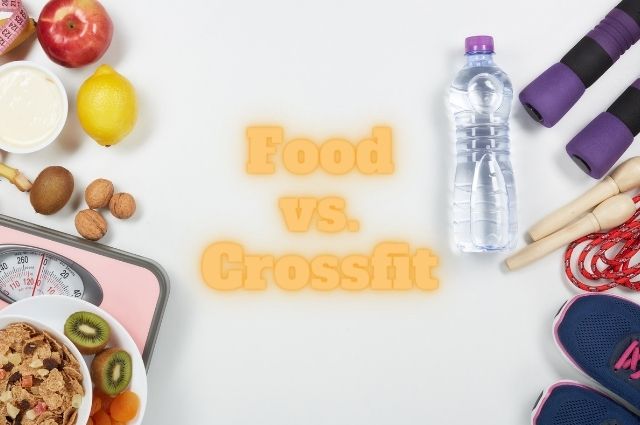 The role of feeding in crossfit